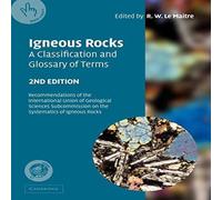 Cambridge University Press Igneous Rocks: A Classification & Glossary of Terms: Cambridge University Press Multicolor