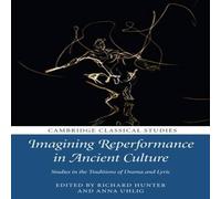Cambridge University Press Imagining Reperformance in Ancient Culture Paperback Book Cambridge University Press Multicolor