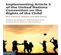 Cambridge University Press Implementing Article 3 of the United Nations Convention on the Cambridge University Press Multicolor