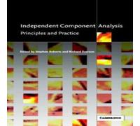 Cambridge University Press Independent Component Analysis: Principles & Practice Hardback Book Cambridge University Press Multicolor