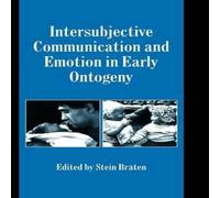 Cambridge University Press Intersubjective Communication & Emotion in Early Ontogeny Cambridge University Press Multicolor