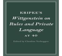 Cambridge University Press Kripke's Wittgenstein on Rules & Private Language at 40 Cambridge University Press Multicolor