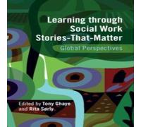 Cambridge University Press Learning through Social Work Stories-That-Matter Paperback Book Cambridge University Press Multicolor