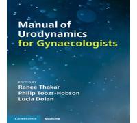 Cambridge University Press Manual of Urodynamics for Gynaecologists Paperback Book Cambridge University Press Multicolor