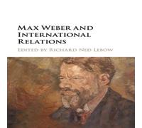 Cambridge University Press Max Weber & International Relations Paperback Book Cambridge University Press Multicolor
