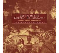 Cambridge University Press Music in the German Renaissance: Sources, Styles, & Contexts Cambridge University Press Multicolor