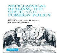 Cambridge University Press Neoclassical Realism, the State, & Foreign Policy Paperback Book Cambridge University Press Multicolor
