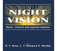 Cambridge University Press Night Vision: Basic, Clinical & Applied Aspects Hardcover Book Cambridge University Press Multicolor