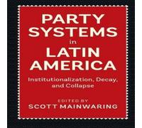 Cambridge University Press Party Systems in Latin America Paperback Book Cambridge University Press Multicolor