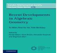 Cambridge University Press Recent Developments in Algebraic Geometry Paperback Book Cambridge University Press Multicolor