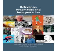 Cambridge University Press Relevance, Pragmatics & Interpretation Book - Paperback Cambridge University Press Multicolor