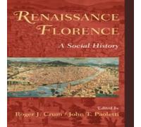 Cambridge University Press Renaissance Florence: A Social History Hardcover Book Cambridge University Press Multicolor