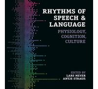 Cambridge University Press Rhythms of Speech & Language Paperback Book Cambridge University Press Multicolor