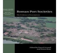 Cambridge University Press Roman Port Societies Hardback Book Cambridge University Press Multicolor