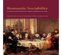 Cambridge University Press Romantic Sociability: Social Networks & Literary Culture in Cambridge University Press Multicolor