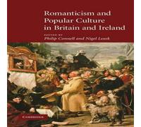 Cambridge University Press Romanticism & Popular Culture in Britain & Ireland Hardback Book Cambridge University Press Multicolor