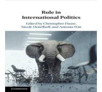 Cambridge University Press Rule in International Politics Paperback Book Cambridge University Press Multicolor
