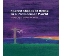 Cambridge University Press Sacred Modes of Being in a Postsecular World Book - Paperback Cambridge University Press Multicolor