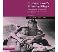 Cambridge University Press Shakespeare's History Plays: Performance, Translation and Cambridge University Press Multicolor