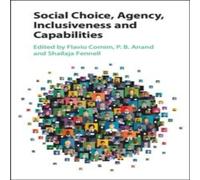 Cambridge University Press Social Choice, Agency, Inclusiveness & Capabilities Hardcover Book Cambridge University Press Multicolor