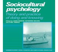 Cambridge University Press Sociocultural Psychology: Theory & Practice of Doing & Knowing in White Cambridge University Press White