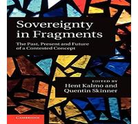 Cambridge University Press Sovereignty in Fragments: The Past, Present & Future of a Cambridge University Press Multicolor