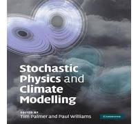 Cambridge University Press Stochastic Physics & Climate Modelling Hardcover Book Cambridge University Press Multicolor