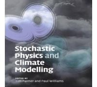 Cambridge University Press Stochastic Physics & Climate Modelling Paperback Book Cambridge University Press Multicolor