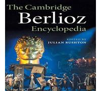 Cambridge University Press The Cambridge Berlioz Encyclopedia Hardcover Book Cambridge University Press Multicolor