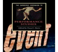 Cambridge University Press The Cambridge Companion to Performance Studies Paperback Book Cambridge University Press Multicolor