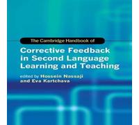 Cambridge University Press The Cambridge Handbook of Corrective Feedback in Second Language Cambridge University Press Multicolor