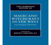 Cambridge University Press The Cambridge History of Magic & Witchcraft in the West Cambridge University Press Multicolor