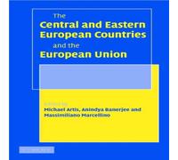 Cambridge University Press The Central & Eastern European Countries & the European Union Cambridge University Press Multicolor