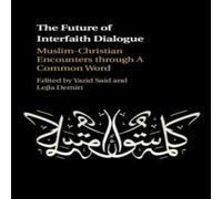 Cambridge University Press The Future of Interfaith Dialogue Hardcover Book Cambridge University Press Multicolor