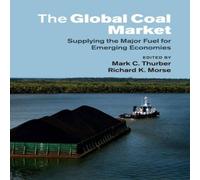 Cambridge University Press The Global Coal Market Paperback Book Cambridge University Press Multicolor