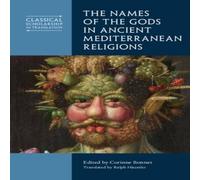 Cambridge University Press The Names of the Gods in Ancient Mediterranean Religions Hardcover Cambridge University Press Multicolor