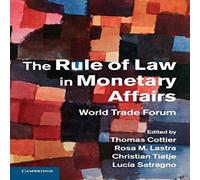 Cambridge University Press The Rule of Law in Monetary Affairs Paperback Book Cambridge University Press Multicolor