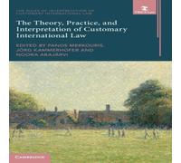 Cambridge University Press The Theory, Practice, & Interpretation of Customary Cambridge University Press Multicolor