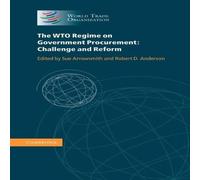 Cambridge University Press The WTO Regime on Government Procurement: Challenge & Reform Cambridge University Press Multicolor