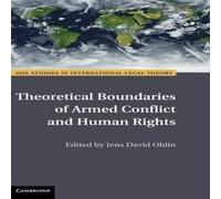 Cambridge University Press Theoretical Boundaries of Armed Conflict & Human Rights Cambridge University Press Multicolor