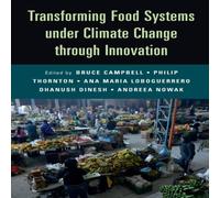 Cambridge University Press Transforming Food Systems Under Climate Change through Innovation Cambridge University Press Multicolor