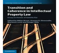 Cambridge University Press Transition & Coherence in Intellectual Property Law Hardcover Book Cambridge University Press Multicolor