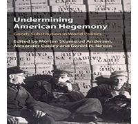 Cambridge University Press Undermining American Hegemony Hardcover Book Cambridge University Press Multicolor