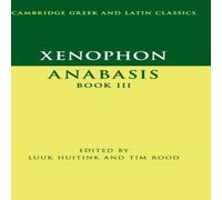 Cambridge University Press Xenophon: Anabasis Book III Hardcover Cambridge University Press Multicolor