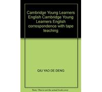 Cambridge Young Learners English correspondence with tape Cambridge Young Learners English teaching(Chinese Edition)