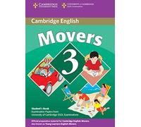 Cambridge Young Learners English Tests Movers 3 Student's Book: Examination Papers from the University of Cambridge ESOL Examinations