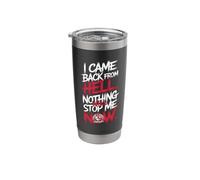 Came Back from Hell, Nothing Will Stop ME Now Stainless Steel Insulated Tumbler