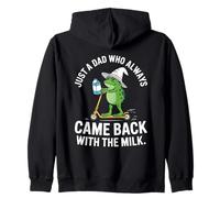 Came Back With The Milk Dad Daddy Frog Papa Zip Hoodie