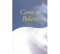 Came to Believe