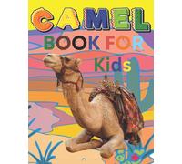 Camel Book For Kids: Kids' Activity Book_ Maze, Coloring, Tracing, Animals, Counting, Matching, Question And Answer For Kindergarten